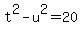 +t%5E2+-+u%5E2+=+20+