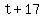 +t+%2B+17+