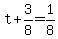 +t+%2B+3%2F8+=+1%2F8+