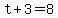 +t+%2B+3+=+8+