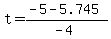 +t+=+%28+-5+-+5.745+%29+%2F+%28-4%29+