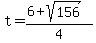 +t+=+%28+6+%2B+sqrt%28+156+%29+%29%2F4+