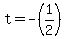 +t+=+-%281%2F2%29+