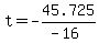 +t+=+-45.725%2F%28-16%29+