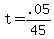 +t+=+.05%2F45+