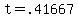 +t+=+.41667+