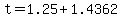 +t+=+1.25+%2B+1.4362+