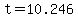 +t+=+10.246+