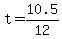 +t+=+10.5%2F12+