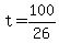+t+=+100%2F26+