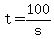 +t+=+100%2Fs+