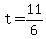 +t+=+11%2F6+