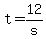 +t+=+12%2Fs+