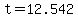 +t+=+12.542+