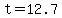 +t+=+12.7+