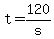 +t+=+120%2Fs+