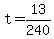 +t+=+13%2F240++