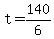 +t+=+140%2F6+