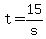 +t+=+15%2Fs+