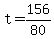 +t+=+156%2F80+