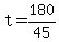 +t+=+180%2F45+