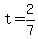 +t+=+2%2F7+