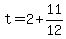 +t+=+2+%2B+11%2F12+