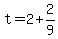 +t+=+2+%2B+2%2F9+