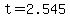 +t+=+2.545+
