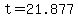 +t+=+21.877+