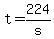 +t+=+224%2Fs+