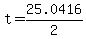 +t+=+25.0416+%2F+2+