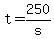 +t+=+250%2Fs+
