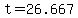 +t+=+26.667+