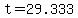 +t+=+29.333+