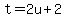 +t+=+2u+%2B+2+
