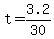 +t+=+3.2%2F30+