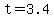 +t+=+3.4+