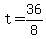 +t+=+36%2F8+