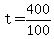+t+=+400%2F100+