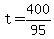 +t+=+400%2F95+