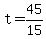 +t+=+45%2F15+