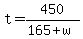 +t+=+450%2F%28165%2Bw%29+