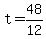 +t+=+48%2F12+