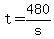 +t+=+480%2Fs+