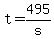 +t+=+495%2Fs+