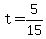 +t+=+5%2F15+