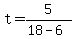 +t+=+5+%2F+%28+18+-+6+%29+