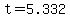 +t+=+5.332+