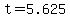+t+=+5.625+